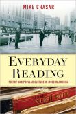 Everyday Reading Poetry and Popular Culture in Modern America