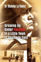 Growing Up Under Fascism in a Little Town in Southern Italy