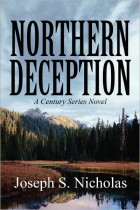 Northern Deception: A Century Series Novel