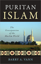 Puritan Islam: The Geoexpansion of the Muslim World