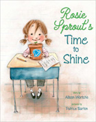 Rosie Sprout’s Time to Shine