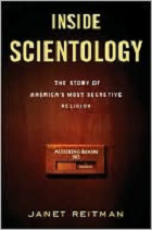 Inside Scientology: The Story of America’s Most Secretive Religion