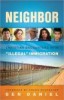 Neighbor Christian Encounters with Illegal Immigration
