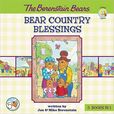 The Berenstain Bears Bear Country Blessings
