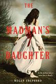 The Madman's Daughter