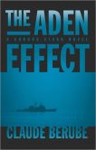 The Aden Effect A Connor Stark Novel