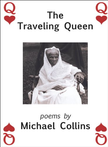 The Traveling Queen by Michael Collins