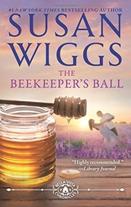 The Beekeeper’s Ball by Susan Wiggs