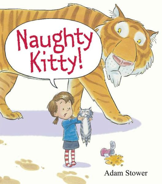 Naughty Kitty! by Adam Stower