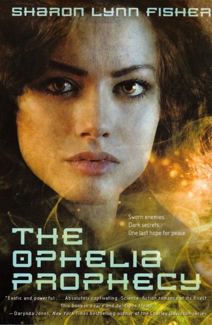 The Ophelia Prophecy by Sharon Lynn Fisher