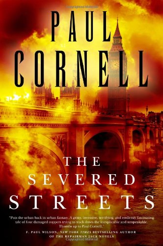 The Severed Streets by Paul Cornell