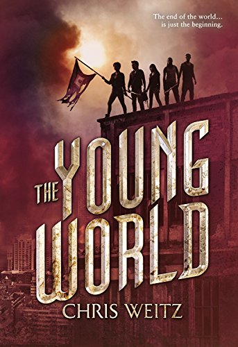 The Young World by Chris Weitz
