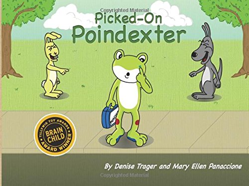 Picked-On Poindexter by Denise Trager and Mary Ellen Panaccione, Illustrated by Greg Pugh