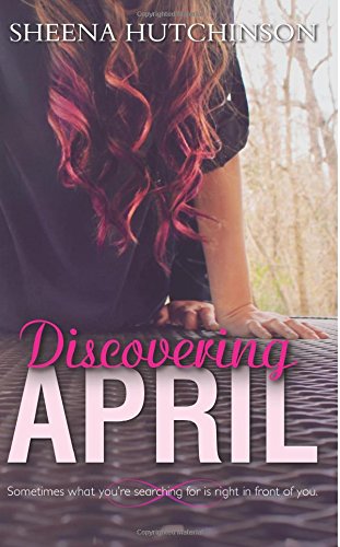 Discovering April by Sheena Hutchinson