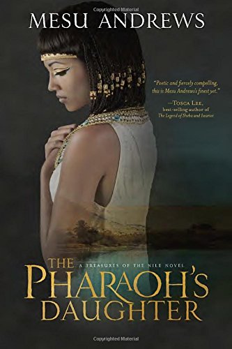 The Pharaoh’s Daughter by Mesu Andrews