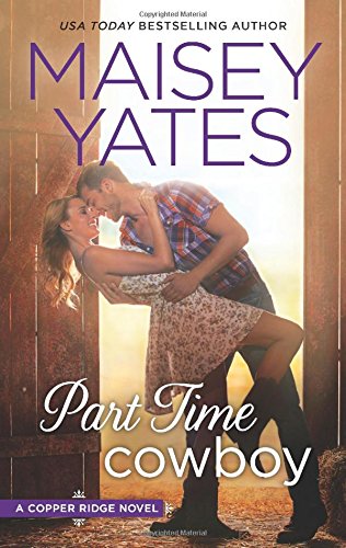 Part Time Cowboy by Maisey Yates