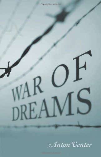 War of Dreams by Anton Venter