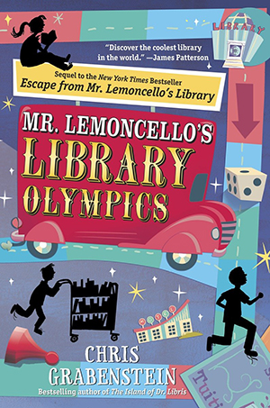Mr. Lemoncello’s Library Olympics by Chris Grabenstein