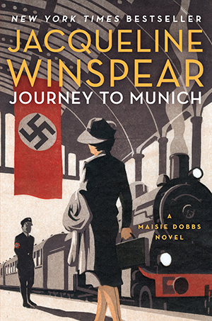 Journey to Munich: A Maisie Dobbs Novel by Jacqueline Winspear