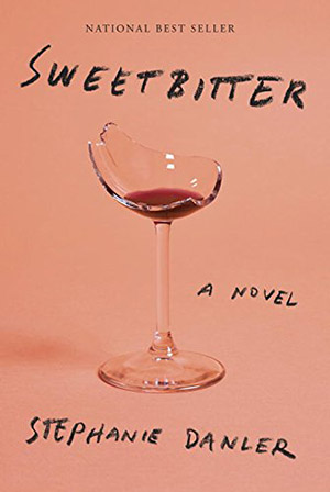 Sweetbitter by Stephanie Danler