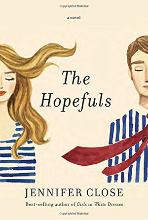 The Hopefuls by Jennifer Close