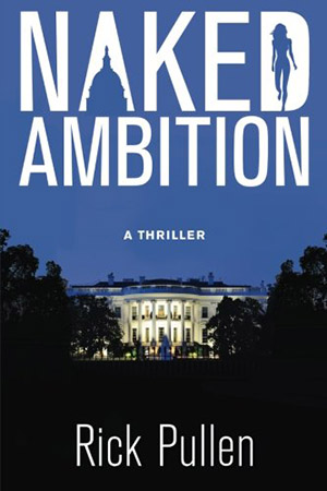 Naked Ambition by Rick Pullen