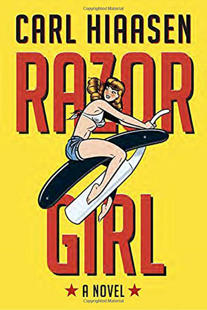 Razor Girl: A novel by Carl Hiaasen