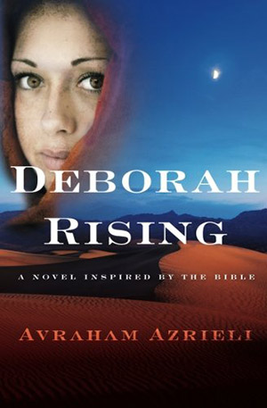 Deborah Rising by Avraham Azrieli