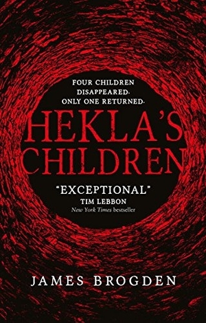 Hekla’s Children by James Brogden