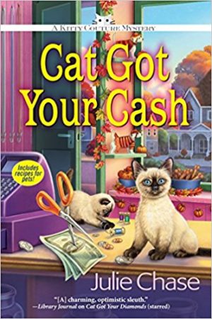 Cat Got Your Cash by Julie Chase