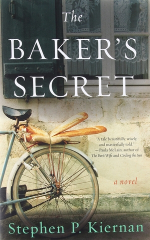 The Baker’s Secret by Stephen P. Kiernan