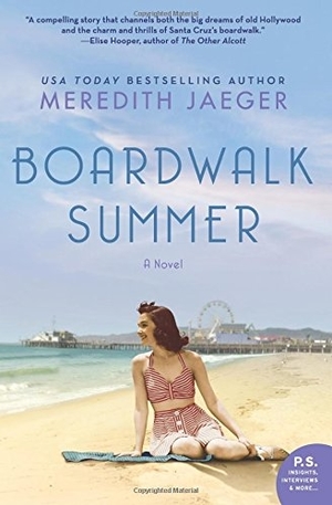 Boardwalk Summer by Meredith Jaeger