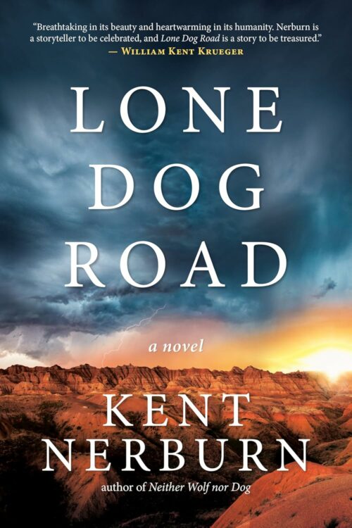 Lone Dog Road: A Novel