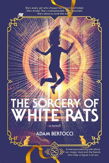 The Sorcery of White Rats: A Novel